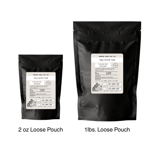 Ti Kuan Yin Oolong Loose Leaf Tea Pouch (2oz. or 1lb.)