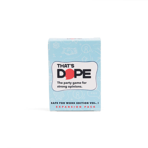 That's Dope: Safe For Work Edition